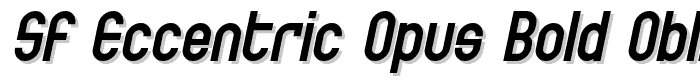 SF Eccentric Opus Bold Oblique font
